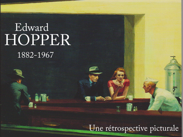 Edward Hopper - une rétrospective picturale -