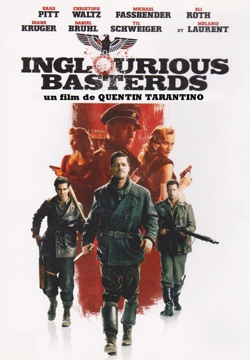 Le film : Inglorious Basterds de Quentin Tarantino