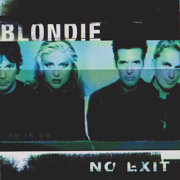 No Exit, l'album de Blondie (1999)