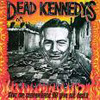 L'album Give Me Convenience Or Give Me Death  des Dead Kennedys