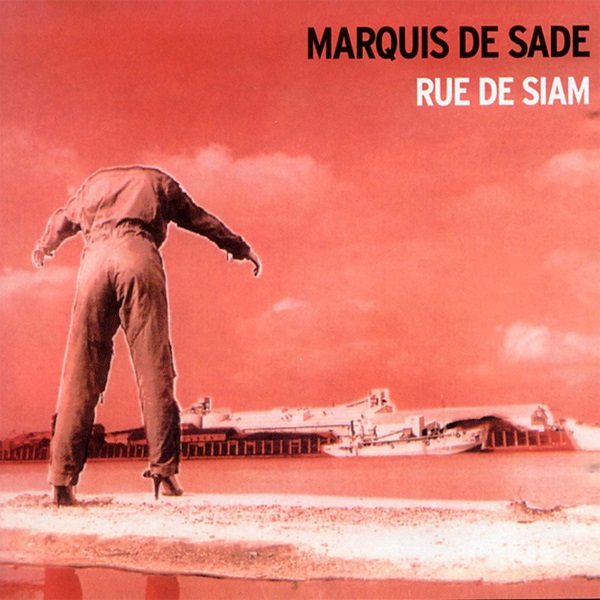 Le second et dernier album du groupe Marquis de Sade (1981)