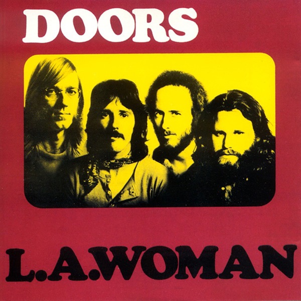 L.A WOMAN le dernier album des Doors avec Jim Morrison