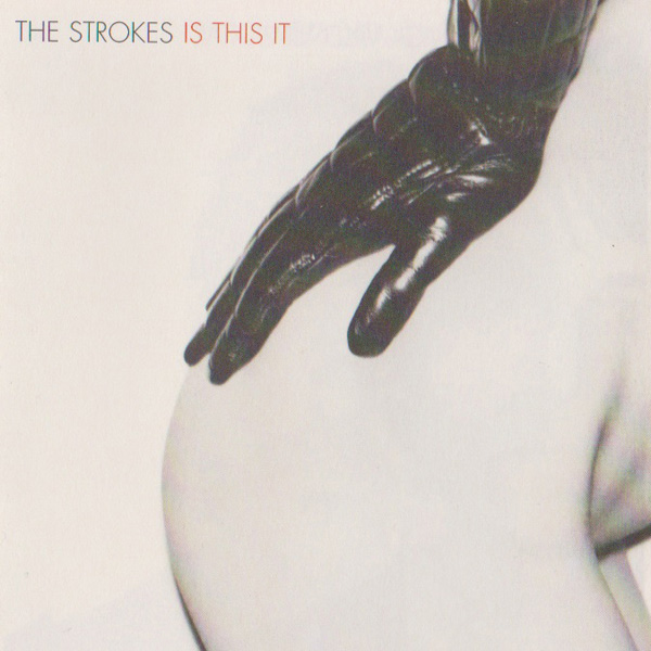 This is it, l'album des Strokes (2001)