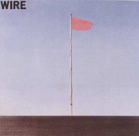 Pink flag, le premier album du groupe Wire